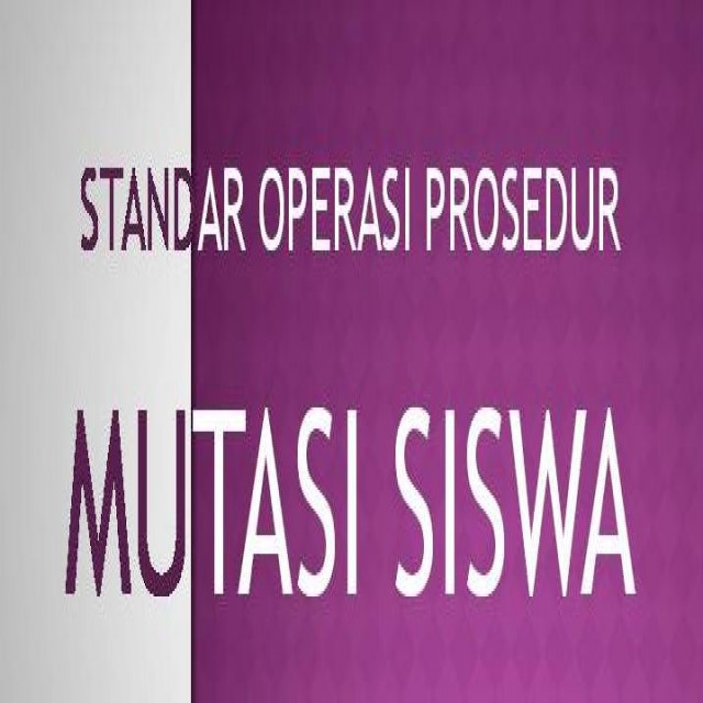 PENGUMUMAN JADWAL PELAKSANAAN PROSES PERPINDAHAN (MUTASI) SISWA SEMESTER GANJILTAHUN AJARAN 2021/2022