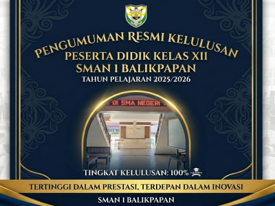 SMAN 1 Balikpapan Tetapkan Kelulusan Peserta Didik Tahun Pelajaran 2025/2026